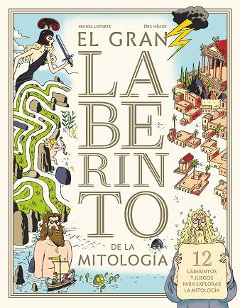 EL GRAN LABERINTO DE LA MITOLOGIA | 9788413181646 | LAPORTE, MICHEL | Llibreria Online de Banyoles | Comprar llibres en català i castellà online