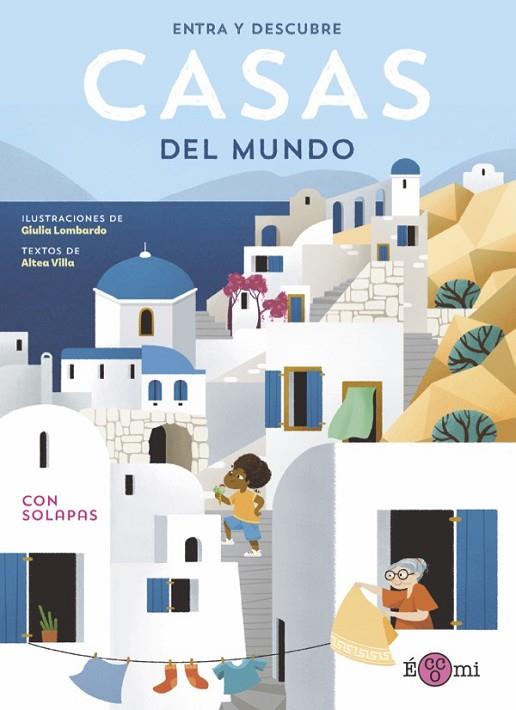ENTRA Y DESCUBRE: CASAS DEL MUNDO | 9788419262097 | VILLA, ALTEA | Llibreria Online de Banyoles | Comprar llibres en català i castellà online
