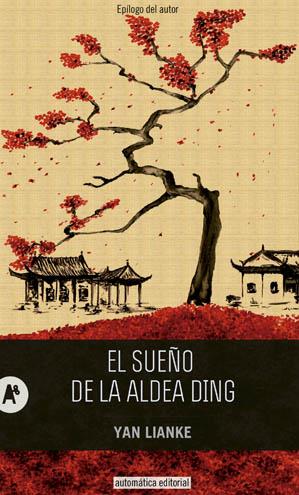 EL SUEÑO DE LA ALDEA DING | 9788415509189 | LIANKE, YAN | Llibreria Online de Banyoles | Comprar llibres en català i castellà online