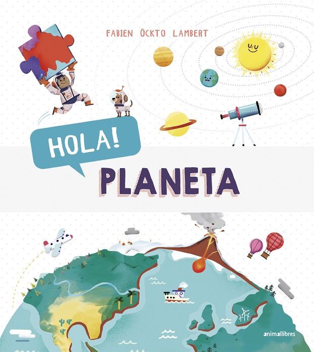 HOLA! PLANETA | 9788416844883 | ÖCKTO LAMBERT, FABIEN | Llibreria Online de Banyoles | Comprar llibres en català i castellà online
