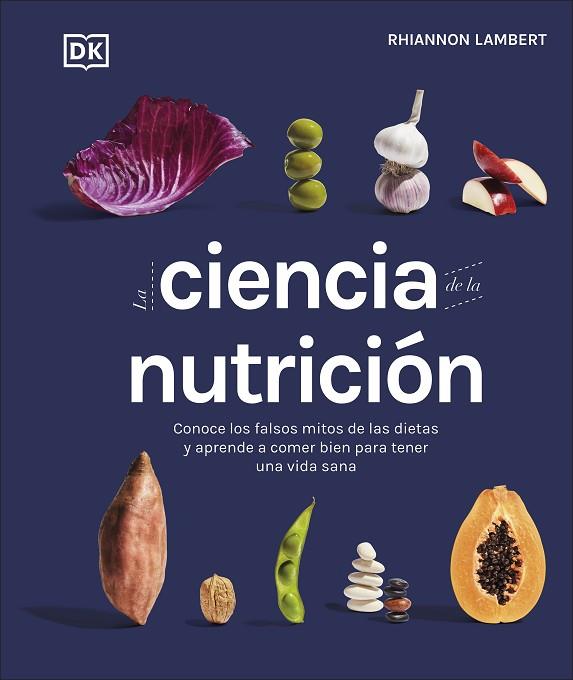 LA CIENCIA DE LA NUTRICIÓN | 9780241582404 | LAMBERT, RHIANNON | Llibreria Online de Banyoles | Comprar llibres en català i castellà online