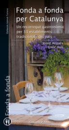 FONDA A FONDA PER CATALUNYA | 9788490348536 | ARQUÉS SURINYAC , JOSEP/AULÍ MELLADO, ENRIC | Llibreria Online de Banyoles | Comprar llibres en català i castellà online
