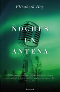 NOCHES EN ANTENA | 9788466645478 | HAY,ELIZABETH | Llibreria Online de Banyoles | Comprar llibres en català i castellà online