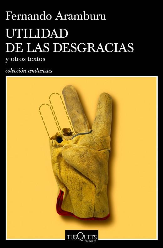 UTILIDAD DE LAS DESGRACIAS | 9788490668696 | ARAMBURU, FERNANDO | Llibreria Online de Banyoles | Comprar llibres en català i castellà online