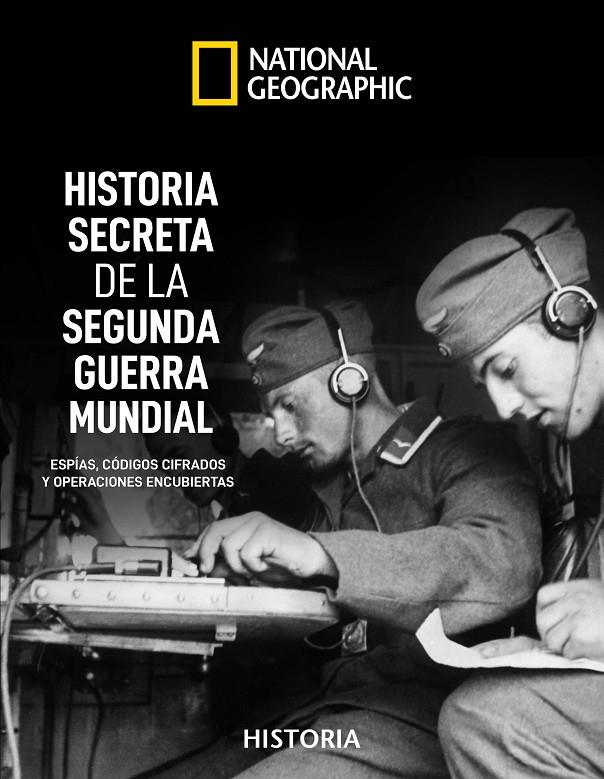 HISTORIA SECRETA DE LA II GUERRA MUNDIAL | 9788482987224 | KAGAN , NEIL/HYSLOP , STEPHEN G. | Llibreria Online de Banyoles | Comprar llibres en català i castellà online