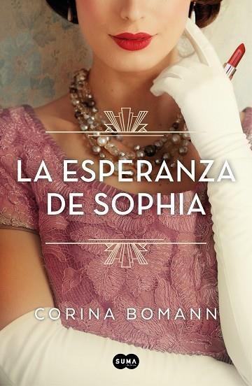 LA ESPERANZA DE SOPHIA (LOS COLORES DE LA BELLEZA 1) | 9788491296249 | BOMANN, CORINA | Llibreria Online de Banyoles | Comprar llibres en català i castellà online