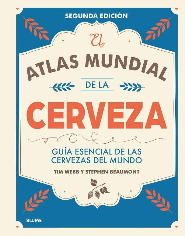 EL ATLAS MUNDIAL DE LA CERVEZA (2017) | 9788416965618 | WEBB, TIM/BEAUMONT, STEPHEN | Llibreria Online de Banyoles | Comprar llibres en català i castellà online