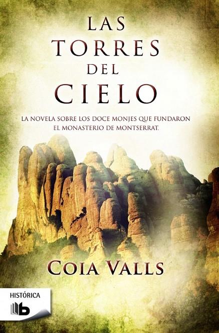 LAS TORRES DEL CIELO | 9788490700396 | VALLS, COIA | Llibreria Online de Banyoles | Comprar llibres en català i castellà online