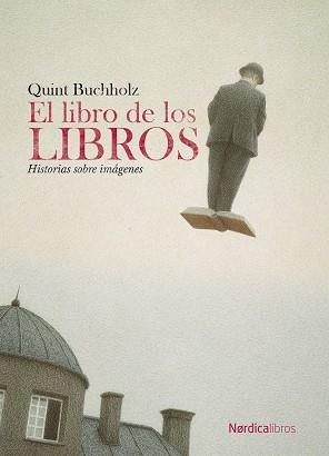 EL LIBRO DE LOS LIBROS | 9788418930720 | VARIOS AUTORES | Llibreria Online de Banyoles | Comprar llibres en català i castellà online