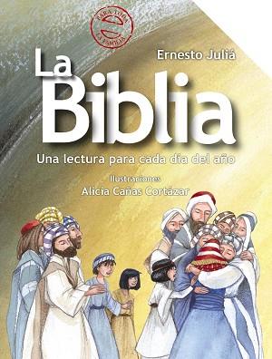 LA BIBLIA | 9788469667606 | JULIÁ, ERNESTO | Llibreria Online de Banyoles | Comprar llibres en català i castellà online