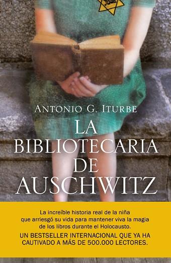 LA BIBLIOTECARIA DE AUSCHWITZ | 9788408217756 | ITURBE, ANTONIO | Llibreria Online de Banyoles | Comprar llibres en català i castellà online
