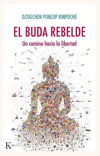 EL BUDA REBELDE | 9788499887005 | PONLOP RINPOCHÉ, DZOGCHEN | Llibreria Online de Banyoles | Comprar llibres en català i castellà online