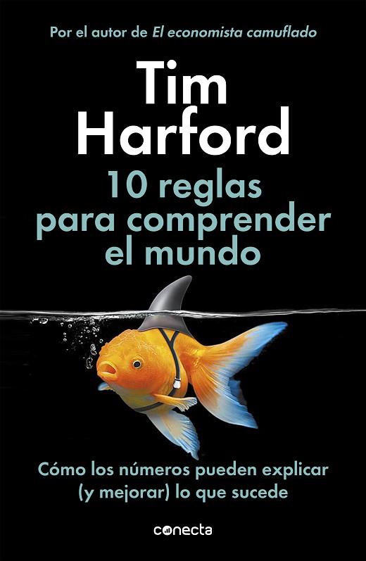 10 REGLAS PARA COMPRENDER EL MUNDO | 9788416883943 | HARFORD, TIM | Llibreria Online de Banyoles | Comprar llibres en català i castellà online