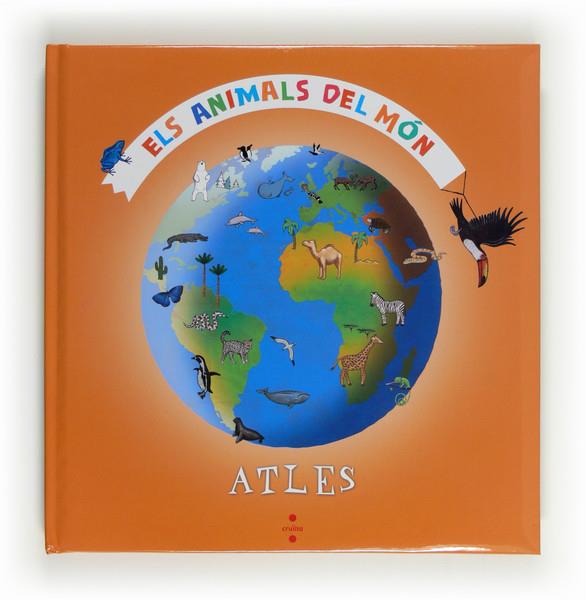 ATLES ELS ANIMALS DEL MON | 9788466128568 | LEDU, STÉPHANIE | Llibreria L'Altell - Llibreria Online de Banyoles | Comprar llibres en català i castellà online - Llibreria de Girona