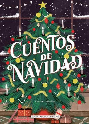 CUENTOS DE NAVIDAD | 9788418008153 | VARIOS AUTORES | Llibreria Online de Banyoles | Comprar llibres en català i castellà online