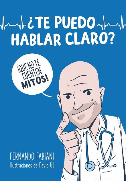 ¿TE PUEDO HABLAR CLARO? | 9788403521278 | FABIANI, FERNANDO | Llibreria Online de Banyoles | Comprar llibres en català i castellà online