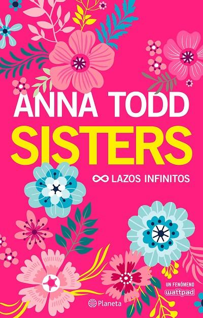 SISTERS. LAZOS INFINITOS | 9788408178293 | TODD, ANNA | Llibreria Online de Banyoles | Comprar llibres en català i castellà online