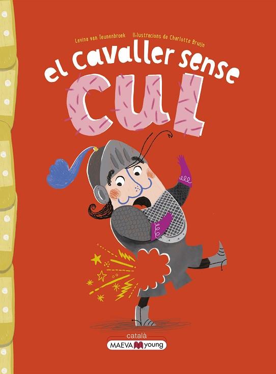 EL CAVALLER SENSE CUL | 9788419110442 | VAN TEUNENBROEK , LEVINA/BRUIJN , CHARLOTTE | Llibreria Online de Banyoles | Comprar llibres en català i castellà online