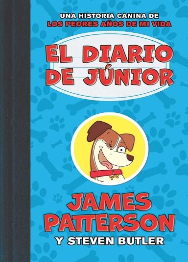 DIARIO DE JÚNIOR, EL | 9788417761561 | PATTERSON, JAMES/BUTLER, STEVEN | Llibreria Online de Banyoles | Comprar llibres en català i castellà online