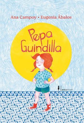 PEPA GUINDILLA | 9788418451560 | CAMPOY, ANA | Llibreria Online de Banyoles | Comprar llibres en català i castellà online