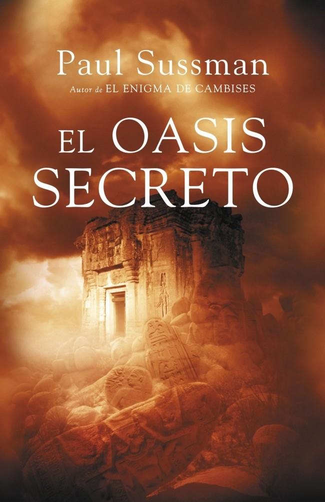 OASIS SECRETO , EL | 9788401337468 | SUSSMAN PAUL | Llibreria Online de Banyoles | Comprar llibres en català i castellà online