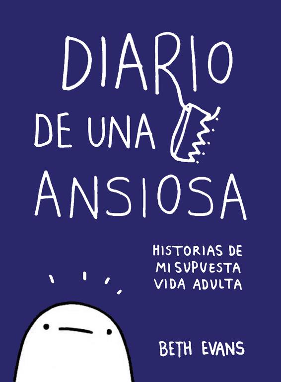 DIARIO DE UNA ANSIOSA | 9788417247010 | EVANS, BETH | Llibreria Online de Banyoles | Comprar llibres en català i castellà online