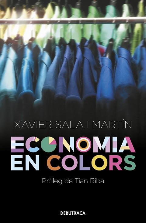 ECONOMIA EN COLORS | 9788418132551 | SALA I MARTÍN, XAVIER | Llibreria Online de Banyoles | Comprar llibres en català i castellà online
