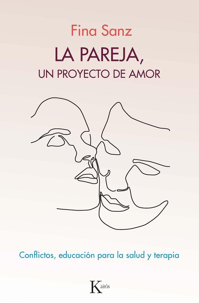 LA PAREJA, UN PROYECTO DE AMOR | 9788499887821 | SANZ RAMÓN, FINA | Llibreria Online de Banyoles | Comprar llibres en català i castellà online