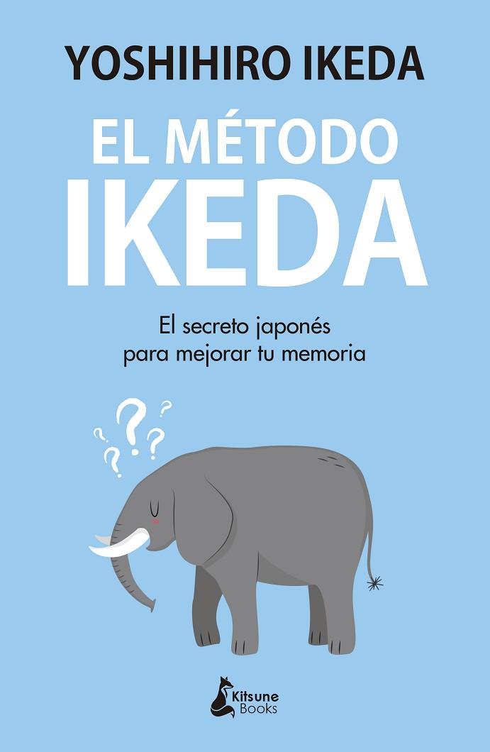 MÉTODO IKEDA, EL | 9788416788439 | IKEDA, YOSHIHIRO | Llibreria Online de Banyoles | Comprar llibres en català i castellà online
