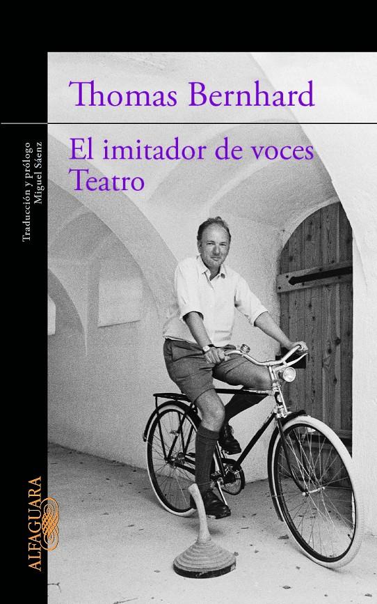 IMITADOR DE VOCES / TEATRO, EL | 9788420413198 | BERNHARD, THOMAS | Llibreria Online de Banyoles | Comprar llibres en català i castellà online