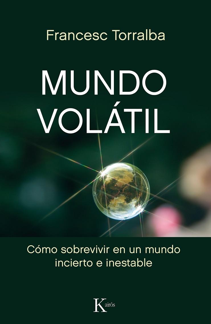 MUNDO VOLÁTIL | 9788499886442 | TORRALBA ROSELLÓ, FRANCESC | Llibreria Online de Banyoles | Comprar llibres en català i castellà online