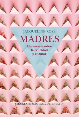 MADRES | 9788417454050 | ROSE, JACQUELINE | Llibreria Online de Banyoles | Comprar llibres en català i castellà online