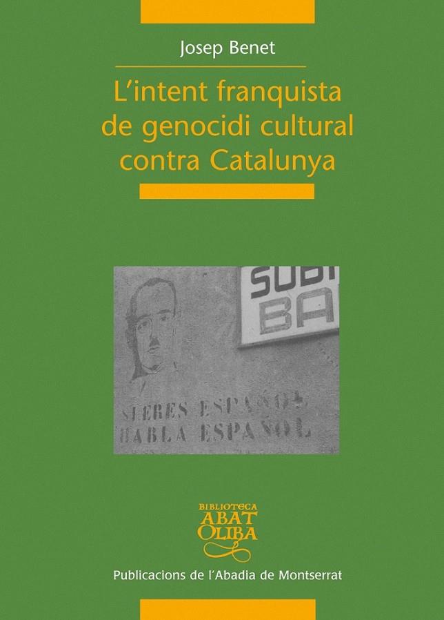 INTENT FRANQUISTA DE GENOCIDI | 9788498831269 | BENET, JOSEP | Llibreria Online de Banyoles | Comprar llibres en català i castellà online