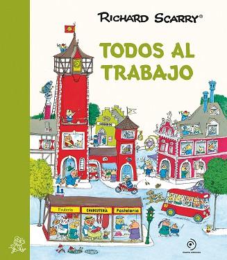 TODOS AL TRABAJO | 9788417761684 | SCARRY, RICHARD | Llibreria Online de Banyoles | Comprar llibres en català i castellà online