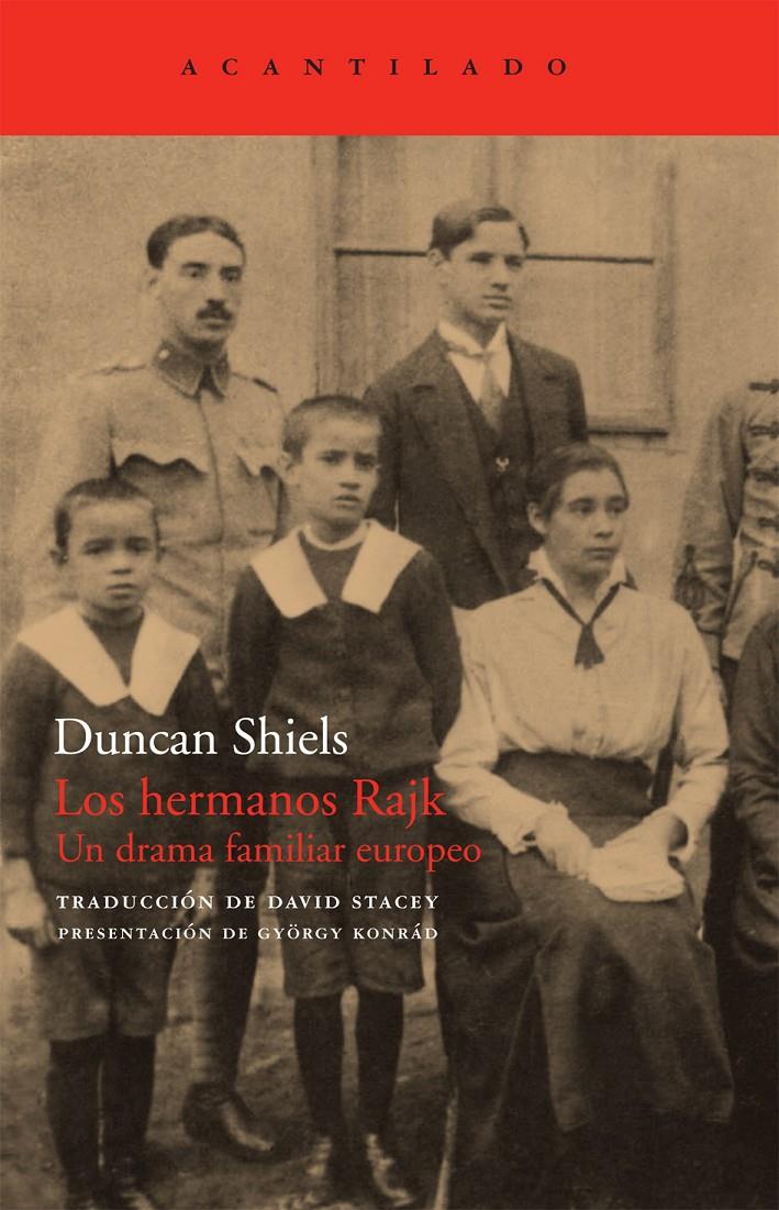 HERMANOS RAJK,LOS. UN DRAMA FAMILIAR EUROPEO | 9788492649082 | SHIELS, DUNCAN | Llibreria Online de Banyoles | Comprar llibres en català i castellà online