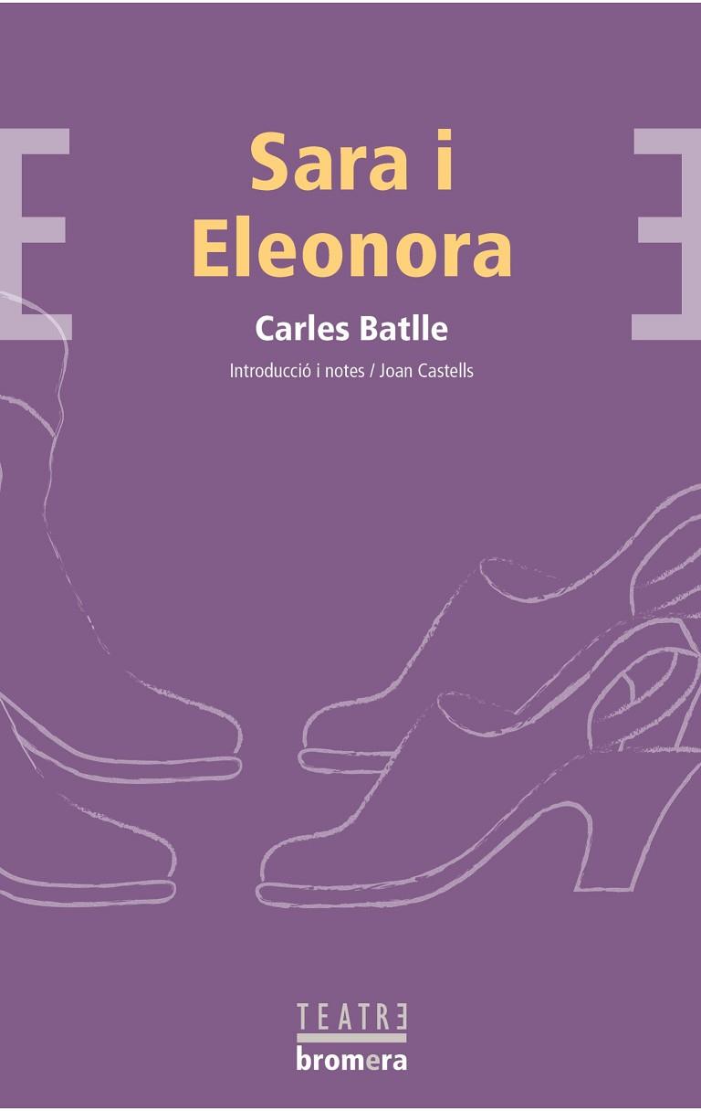SARA I ELEONORA | 9788476602775 | BATLLE JORDÀ, CARLES | Llibreria Online de Banyoles | Comprar llibres en català i castellà online