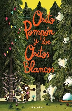 OSITO POMPÓN Y LOS OSITOS BLANCOS | 9788419148063 | CHAUD, BENJAMIN | Llibreria Online de Banyoles | Comprar llibres en català i castellà online