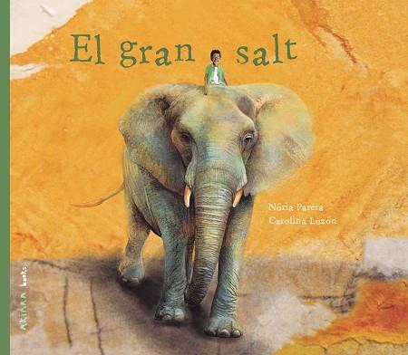 EL GRAN SALT | 9788417440947 | PARERA, NÚRIA | Llibreria Online de Banyoles | Comprar llibres en català i castellà online