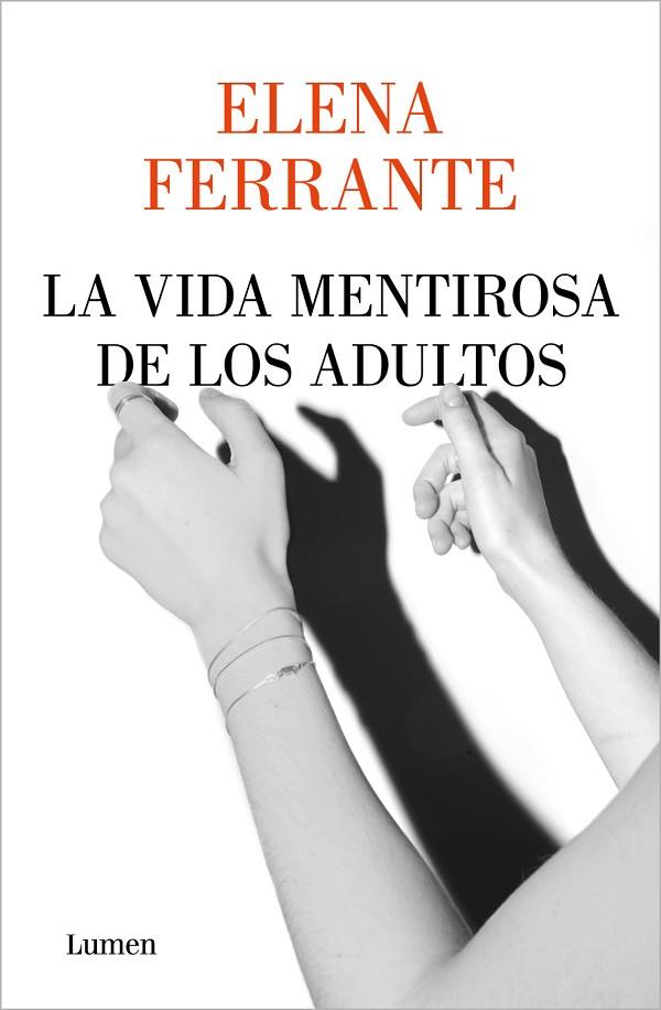 LA VIDA MENTIROSA DE LOS ADULTOS | 9788426408341 | FERRANTE, ELENA | Llibreria Online de Banyoles | Comprar llibres en català i castellà online