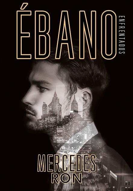 ÉBANO (ENFRENTADOS 2) | 9788417671723 | RON, MERCEDES | Llibreria Online de Banyoles | Comprar llibres en català i castellà online