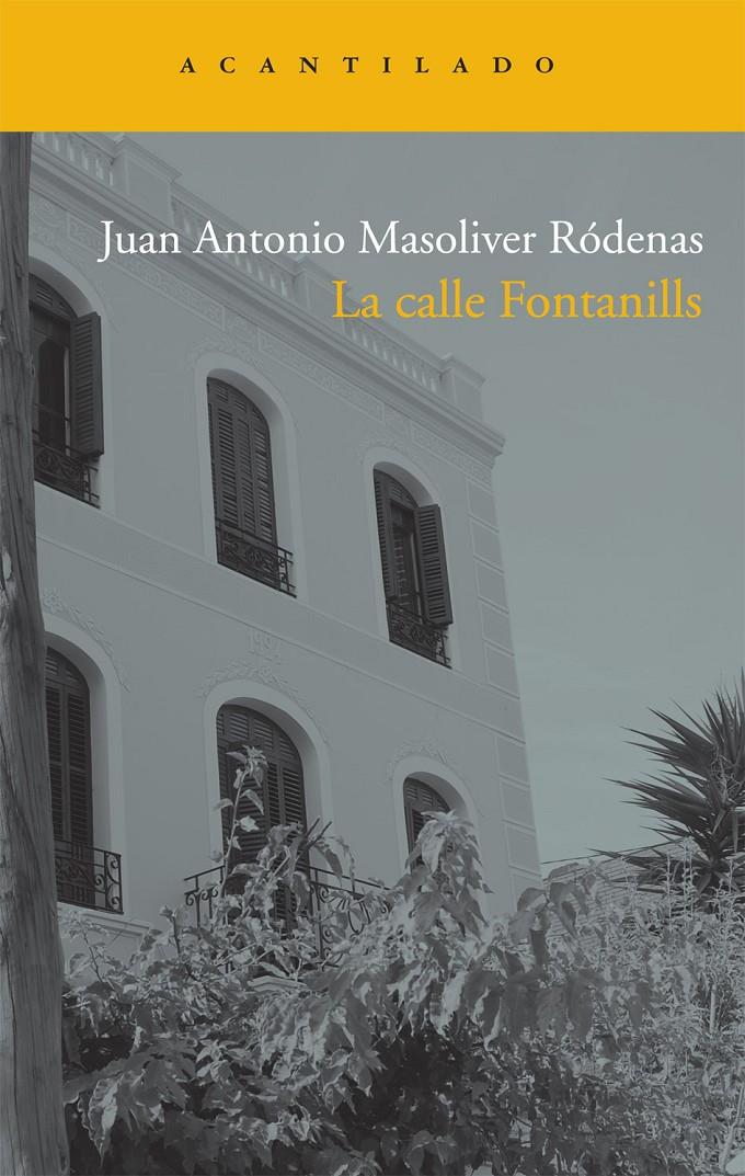CALLE FONTANILLS, LA | 9788492649655 | MASOLIVER RODENAS, JUAN ANTONIO | Llibreria Online de Banyoles | Comprar llibres en català i castellà online