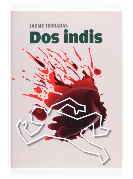 DOS INDIS | 9788466133715 | TERRADAS, JAUME | Llibreria L'Altell - Llibreria Online de Banyoles | Comprar llibres en català i castellà online - Llibreria de Girona