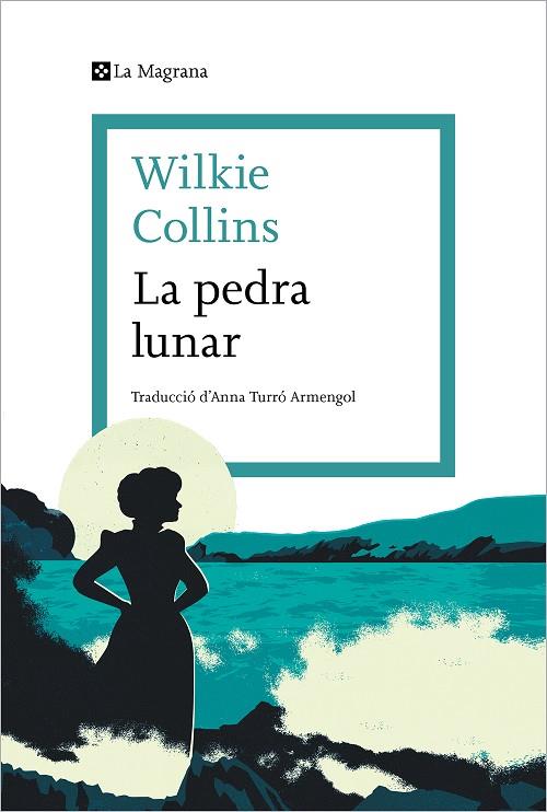 LA PEDRA LUNAR | 9788419013378 | COLLINS, WILKIE | Llibreria Online de Banyoles | Comprar llibres en català i castellà online