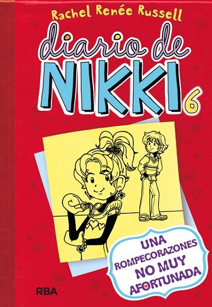 DIARIO DE NIKKI, 6 | 9788427204447 | RENEE RUSSELL, RACHEL | Llibreria Online de Banyoles | Comprar llibres en català i castellà online