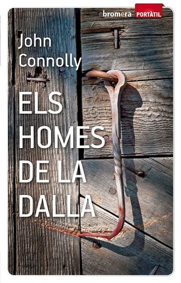 HOMES DE LA DALLA, ELS | 9788498248227 | CONNOLLY, JOHN | Llibreria Online de Banyoles | Comprar llibres en català i castellà online