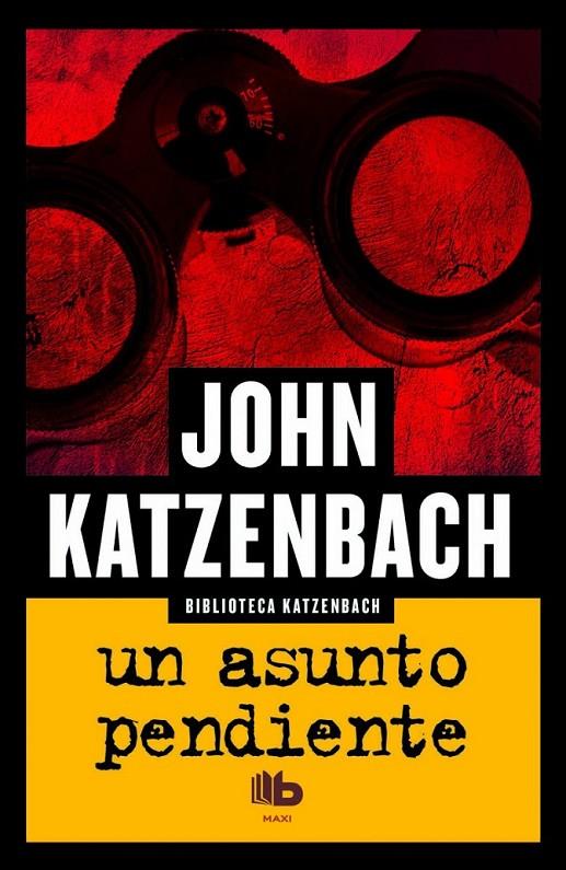 UN ASUNTO PENDIENTE | 9788490701232 | KATZENBACH, JOHN | Llibreria Online de Banyoles | Comprar llibres en català i castellà online