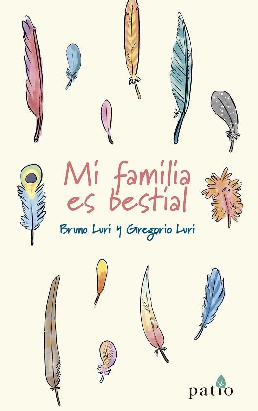 MI FAMILIA ES BESTIAL | 9788418285110 | LURI, BRUNO/LURI, GREGORIO | Llibreria Online de Banyoles | Comprar llibres en català i castellà online