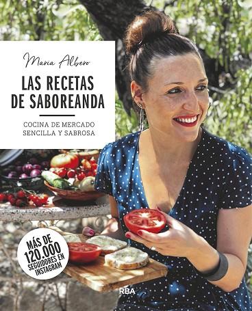 RECETAS DE SABOREANDA, LAS | 9788491873754 | ALBERO, MARÍA | Llibreria Online de Banyoles | Comprar llibres en català i castellà online