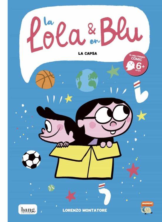 LOLA Y EN BLU,LA - CAT | 9788418101076 | LORENZO MONTATORE | Llibreria Online de Banyoles | Comprar llibres en català i castellà online