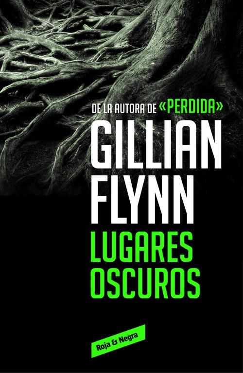 LUGARES OSCUROS | 9788416195589 | FLYNN,GILLIAN | Llibreria Online de Banyoles | Comprar llibres en català i castellà online